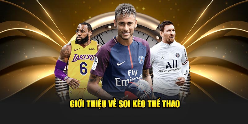 Giới thiệu về soi kèo thể thao