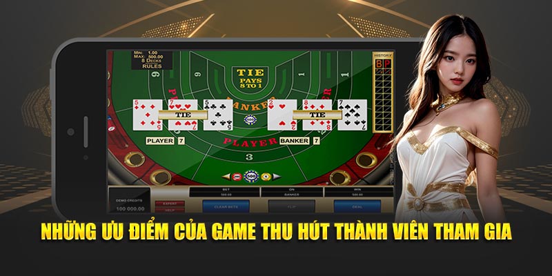 Những ưu điểm của game thu hút đông đảo thành viên tham gia